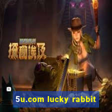 5u.com lucky rabbit